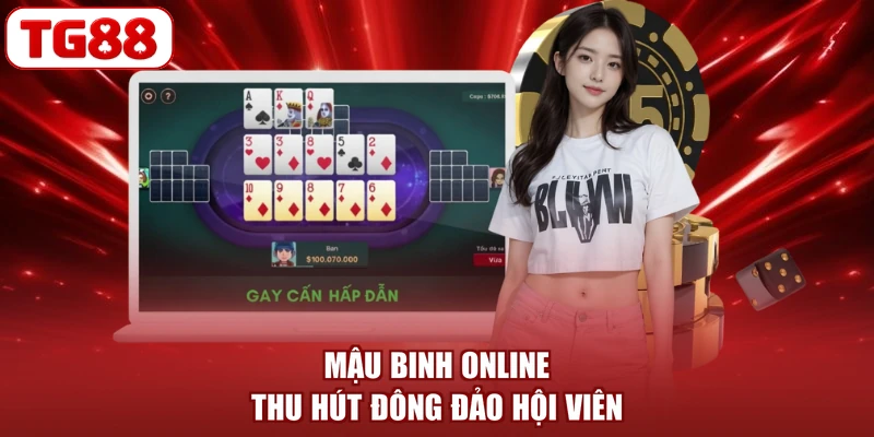 Mậu binh online thu hút đông đảo hội viên